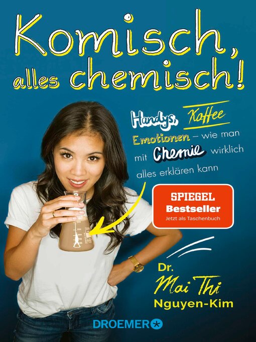 Title details for Komisch, alles chemisch! by Dr. Mai Thi Nguyen-Kim - Available